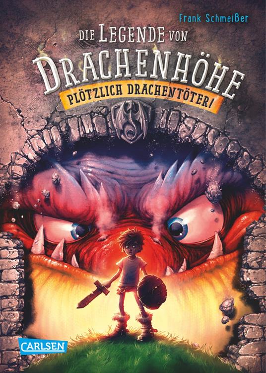 Die Legende von Drachenhöhe 1: Plötzlich Drachentöter! - Frank Schmeißer,Helge Vogt - ebook