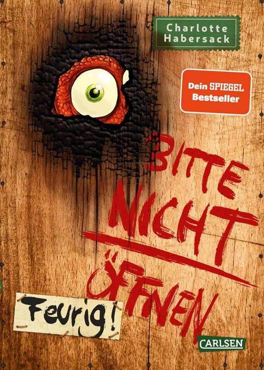 Bitte nicht öffnen 4: Feurig! - Charlotte Habersack,Fréderic Bertrand - ebook