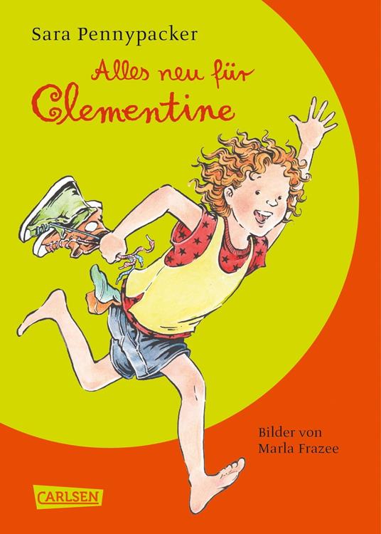 Alles neu für Clementine - Sara Pennypacker,Marla Frazee,Gabriele Haefs - ebook