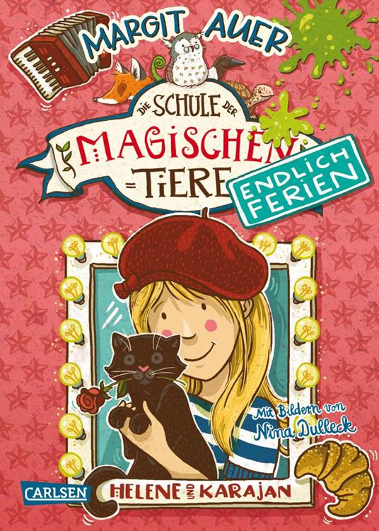 Die Schule der magischen Tiere. Endlich Ferien 4: Helene und Karajan - Margit Auer,Nina Dulleck - ebook