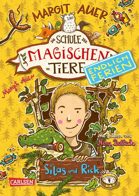 Die Schule der magischen Tiere. Endlich Ferien 2: Silas und Rick - Margit Auer,Nina Dulleck - ebook