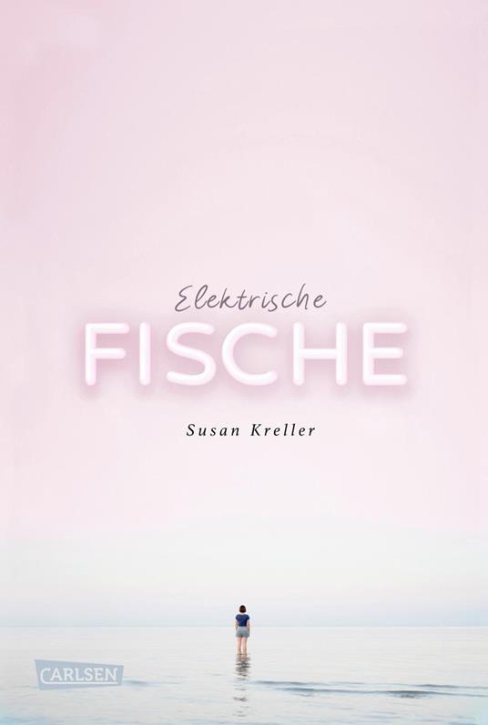 Elektrische Fische - Susan Kreller - ebook