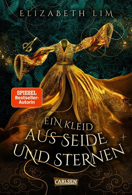 Ein Kleid aus Seide und Sternen (Ein Kleid aus Seide und Sternen 1) - Elizabeth Lim,Barbara Imgrund - ebook