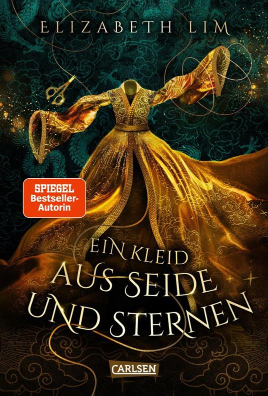 Ein Kleid aus Seide und Sternen (Ein Kleid aus Seide und Sternen 1) - Elizabeth Lim,Barbara Imgrund - ebook
