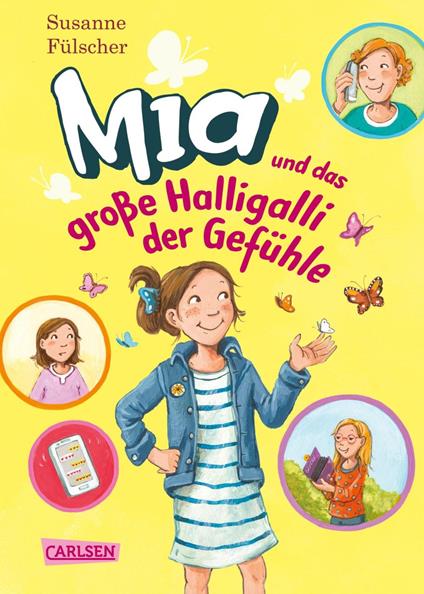 Mia 14: Mia und das große Halligalli der Gefühle - Susanne Fülscher,Dagmar Henze - ebook
