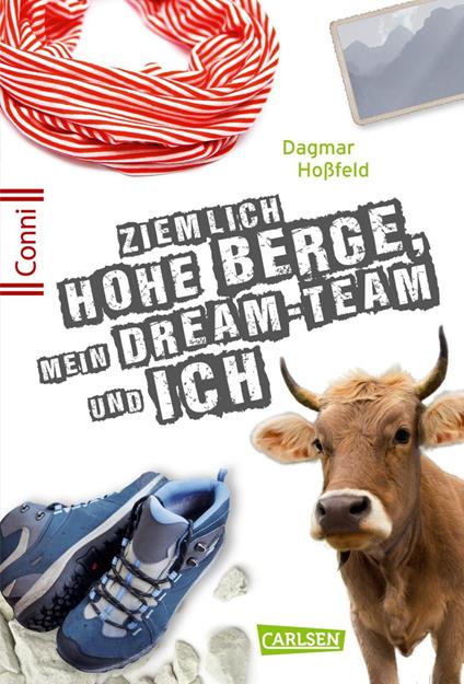 Conni 15 7: Ziemlich hohe Berge, mein Dream-Team und ich - Dagmar Hoßfeld - ebook