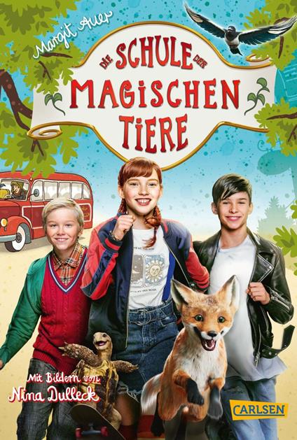 Die Schule der magischen Tiere: Das Buch zum Film - Margit Auer,Nina Dulleck - ebook