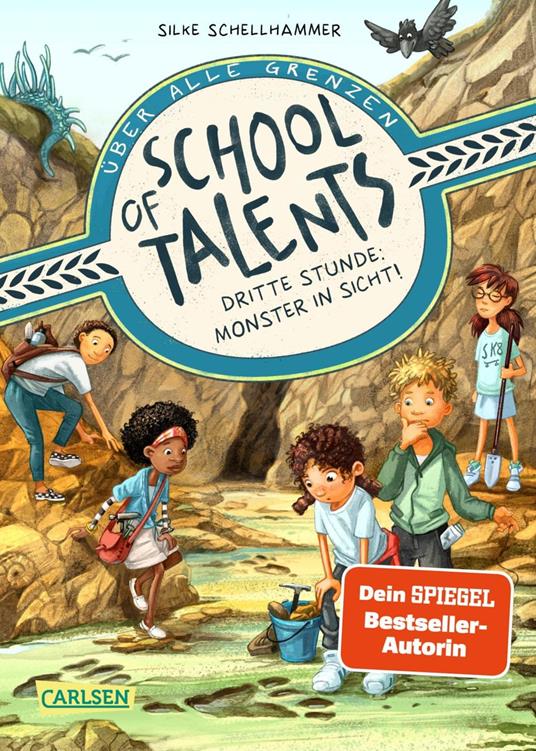 School of Talents 3: Dritte Stunde: Monster in Sicht! - Silke Schellhammer,Simona M. Ceccarelli - ebook