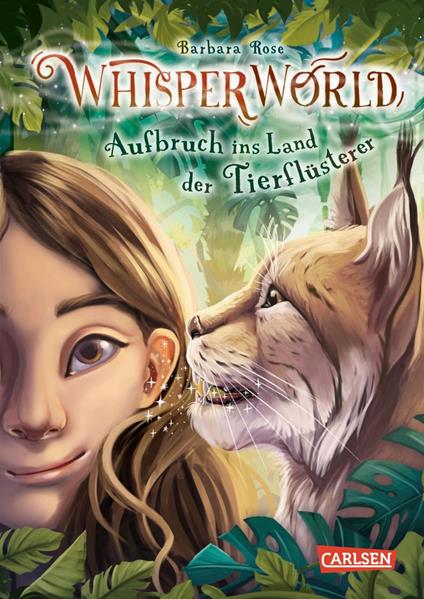 Whisperworld 1: Aufbruch ins Land der Tierflüsterer - Barbara Rose,Alina Brost - ebook