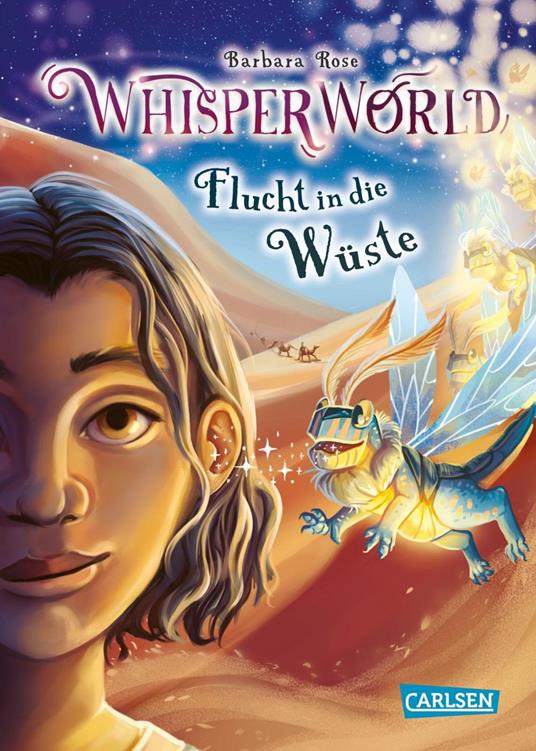 Whisperworld 2: Flucht in die Wüste - Barbara Rose,Alina Brost - ebook