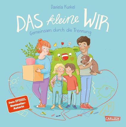 Das kleine WIR | Gemeinsam durch die Trennung - Daniela Kunkel - ebook