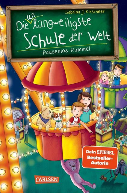 Die unlangweiligste Schule der Welt 11: Pausenlos Rummel - Sabrina J. Kirschner,Monika Parciak - ebook