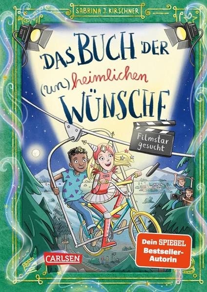 Das Buch der (un)heimlichen Wünsche 3: Filmstar gesucht - Sabrina J. Kirschner,Vera Schmidt - ebook