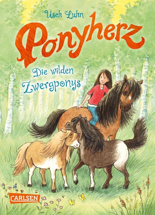 Ponyherz 21: Die wilden Zwergponys - Usch Luhn,Franziska Harvey - ebook