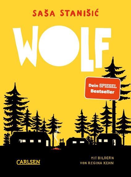 Wolf - Saša Stanišic,Regina Kehn - ebook