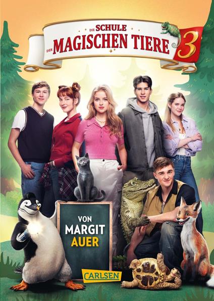 Die Schule der magischen Tiere 3: Das Buch zum Film - Margit Auer,Isabelle Metzen - ebook