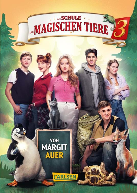 Die Schule der magischen Tiere 3: Das Buch zum Film - Margit Auer,Isabelle Metzen - ebook