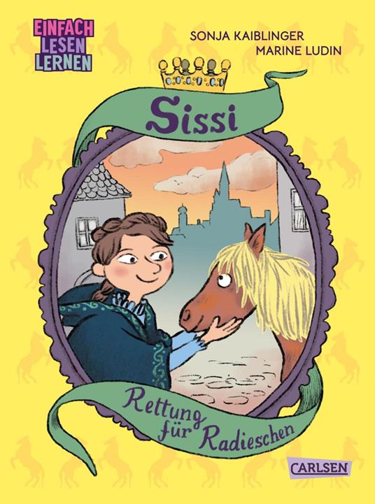 Sissi: Rettung für Radieschen - Sonja Kaiblinger,Marine Ludin - ebook