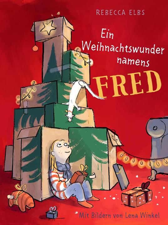 Ein Weihnachtswunder namens Fred - Rebecca Elbs,Lena Winkel - ebook