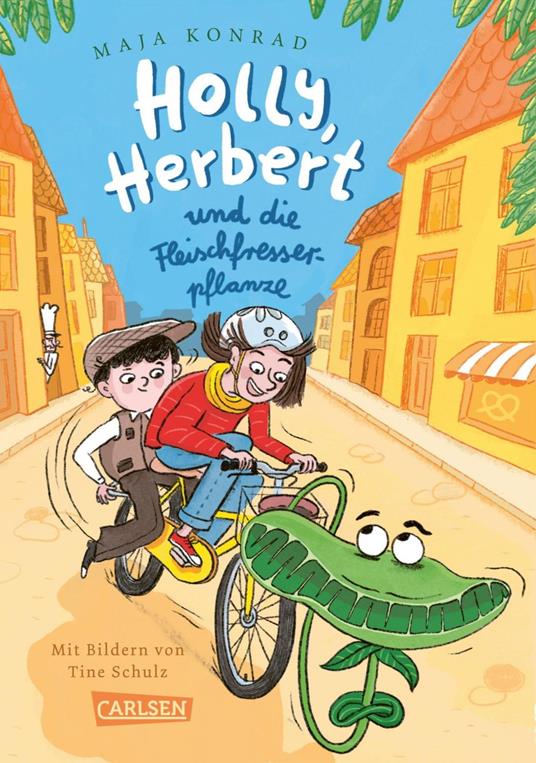 Holly, Herbert und die Fleischfresserpflanze - Maja Konrad,Tine Schulz - ebook