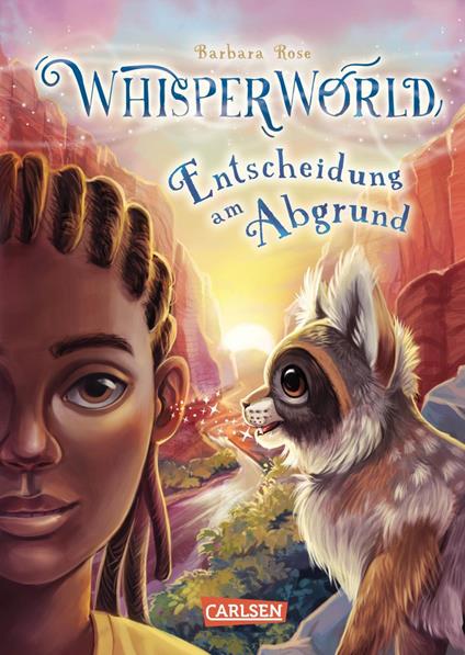 Whisperworld 5: Entscheidung am Abgrund - Barbara Rose,Alina Brost - ebook