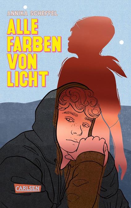 Alle Farben von Licht - Annika Scheffel - ebook