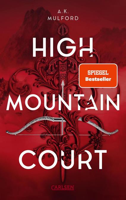 The Five Crowns of Okrith 1: High Mountain Court - A.K. Mulford,Bettina Münch - ebook