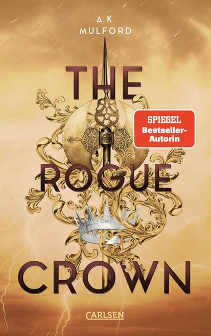 The Five Crowns of Okrith 3: The Rogue Crown - A.K. Mulford,Ulrike Gerstner - ebook