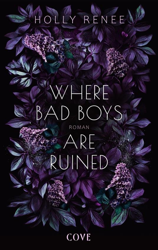 Where Bad Boys are Ruined (Good Girls 3) - Holly Renee,Martina Maria Oepping - ebook