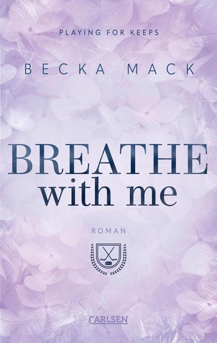 Breathe With Me (Playing for Keeps 5)