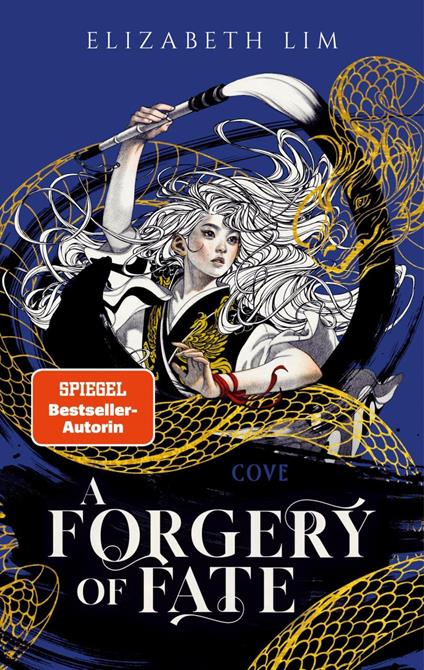 A Forgery of Fate - Elizabeth Lim,Beate Brammertz,Ute Brammertz - ebook