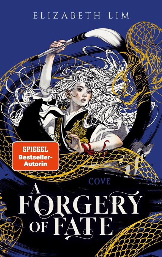 A Forgery of Fate - Elizabeth Lim,Beate Brammertz,Ute Brammertz - ebook