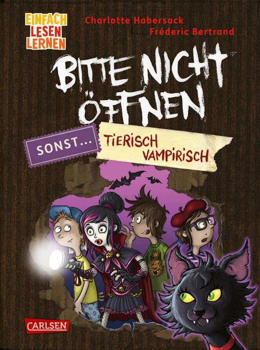 Bitte nicht öffnen, sonst ... 3: Tierisch vampirisch! - Charlotte Habersack,Fréderic Bertrand - ebook