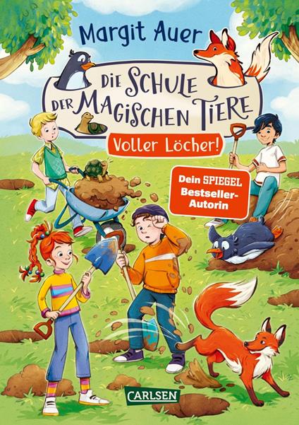 Die Schule der magischen Tiere Neuausgabe 2: Voller Löcher! - Margit Auer,Die Farbfüchse - ebook