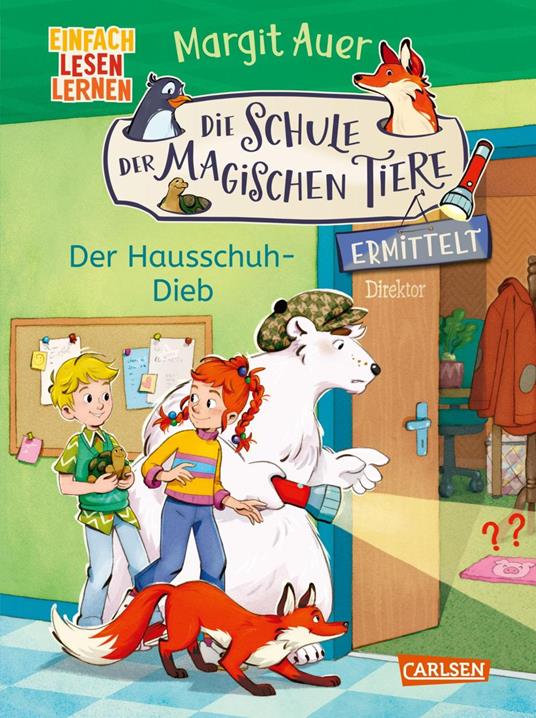 Die Schule der magischen Tiere ermittelt Neuausgabe 2: Der Hausschuh-Dieb - Margit Auer,Die Farbfüchse - ebook
