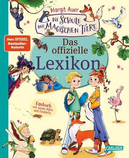 Die Schule der magischen Tiere - Das offizielle Lexikon - Margit Auer,Die Farbfüchse - ebook