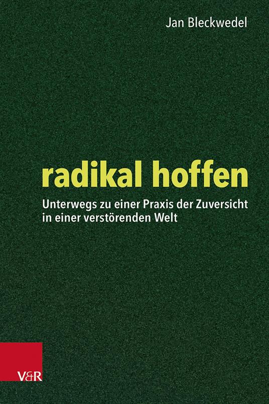 radikal hoffen