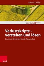 Verlustskripte – verstehen und lösen