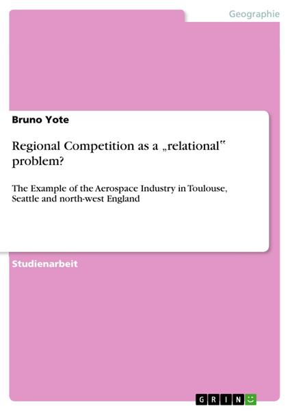 Regional Competition as a „relational" problem?