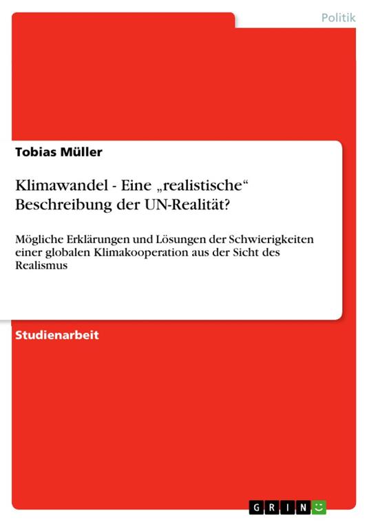 Klimawandel - Eine „realistische“ Beschreibung der UN-Realität?