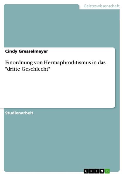 Einordnung von Hermaphroditismus in das "dritte Geschlecht"