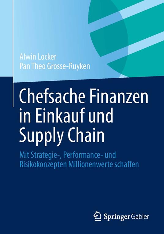 Chefsache Finanzen in Einkauf und Supply Chain
