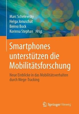 Smartphones unterstützen die Mobilitätsforschung: Neue Einblicke in das Mobilitätsverhalten durch Wege-Tracking - cover
