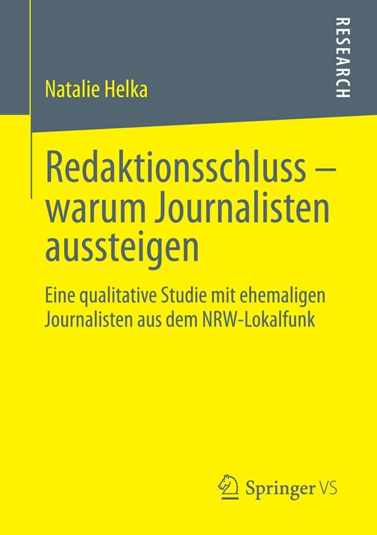 Redaktionsschluss – warum Journalisten aussteigen
