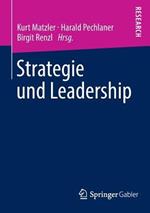 Strategie und Leadership: Festschrift für Hans H. Hinterhuber