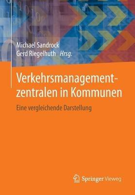 Verkehrsmanagementzentralen in Kommunen: Eine vergleichende Darstellung - cover