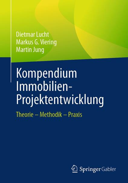 Kompendium Immobilien-Projektentwicklung