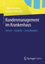 Kundenmanagement im Krankenhaus