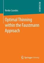 Optimal Thinning within the Faustmann Approach