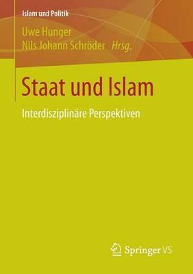Staat und Islam: Interdisziplinäre Perspektiven - cover